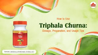 How to Use Triphala Churna Dosage Preparation and Usage Tips  India At Home [upl. by Aelahc]