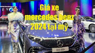 Mừng xuân giáp thìn cập nhật giá xe mercedes benz 2024 tại mỹ [upl. by Kandace]