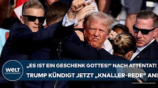 DONALD TRUMP quotEs ist ein Geschenk Gottesquot Ehemaliger USPräsident schreibt nach Attentat Rede um [upl. by Streetman]