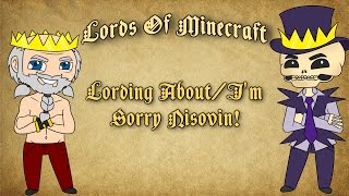 Lords of Minecraft  Lording AboutIm Sorry Nisovin [upl. by Hendricks]