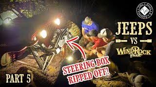 More Carnage Steering Box ripped off Jeeps vs Windrock Park   Part 5 [upl. by Bonnee]