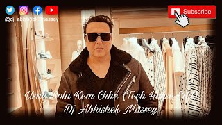 Usne Bola Kem Chhe  Tech House Edit  Dj Abhishek Massey  Bollywood  Tech House  Bollytech  DJ [upl. by Gally]