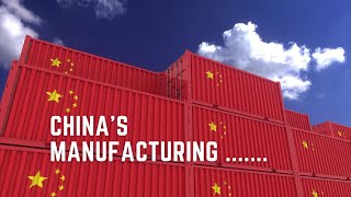 Why Chinese Manufacturing Dominates The Untold Secrets [upl. by Horan]