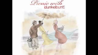 Picnic with dunkelbunt  Official Teaser Free Download [upl. by Marceau]