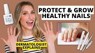 Dermatologist Shares How to Protect amp Grow Healthy Strong Nails Nail Care Tips  Dr Sam Ellis [upl. by Bjorn]