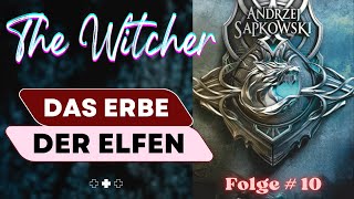 Hörbuch  The Witcher  Das Erbe der Elfen  10 [upl. by Eleira]