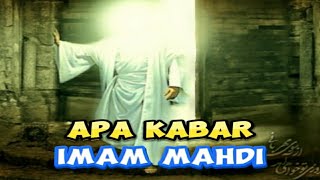 Apa Kabar Imam Mahdi [upl. by Scharf]