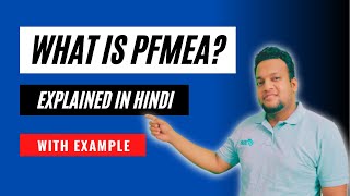 What is PFMEA  In HINDI  With EXAMPLE [upl. by Nrol]