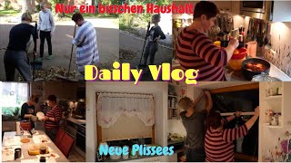 Daily Vlog  Nur ein bisschen Haushalt  Neues plissee von Sekey  Kein Nerv mehr  Mamaalltag [upl. by Haugen]