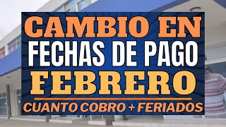 🔥Urgente CAMBIO en LAS FECHAS DE PAGO de Febrero  Cuando y Cuanto cobro JUBILADOS y PENSIONADOS [upl. by Iow]