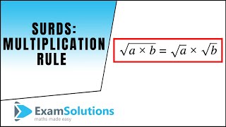 Surds  multiplication rule tutorial 1  ExamSolutions [upl. by Ahsi]