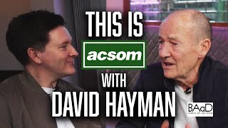 DAVID HAYMAN  This is ACSOM  A Celtic State of Mind  From A Sense of Freedom to Hollywood [upl. by Ellehsad901]