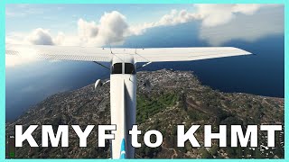 MSFS2020 Flight from Montgomery Gibbs KMYF to Hemet KHMT  Real World Flight Planning and Procedure [upl. by Ahsiekit324]