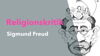 Religionskritik nach Sigmund Freud Erklärung [upl. by Atikin]