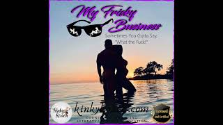 My Frisky Business with Justin amp Jessica [upl. by Bronny8]