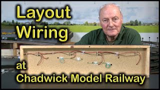 LAYOUT WIRING for DC and DCC and all gauges at Chadwick Model Railway  175 [upl. by Helga]