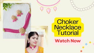 Choker Necklace Tutorial  Choker necklace making at home ✨💫 [upl. by Coralie]