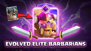 EVOLVED ELITE BARBARIANS  Clash Royale [upl. by Edras904]