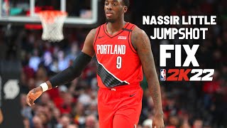 Nassir Little Jumpshot Fix  NBA2K22 [upl. by Einnok]