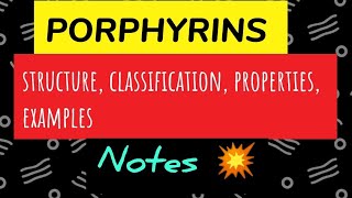 PORPHYRIN structure properties ampclassification 🤩 Biochemistry [upl. by Krysta978]