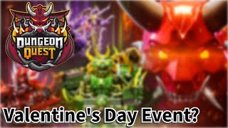 Dungeon Quest Valentines Day Event [upl. by Notnef238]