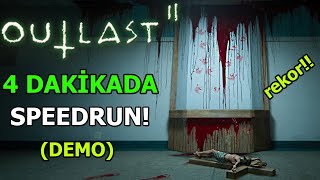 OUTLAST 2 4 DAKİKADA BİTİRDİM SPEEDRUN REKOR DEMO [upl. by Pandolfi864]