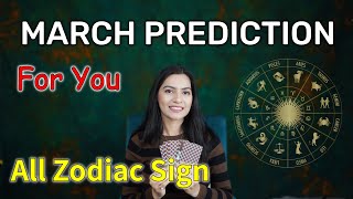 March 2024 Prediction💫 Zodiac sign based March Monthly Horoscope 💫 March tarot reading 2024 [upl. by Anileba]