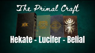 Hekate Lucifer Belial The Primal Craft and My Experience hekate Lucifer belial [upl. by Sicnarf]