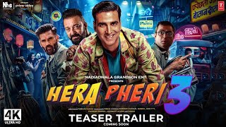 Hera Pheri 3  Official Trailer  Akshay Kumar  Suniel Sheety  Paresh Rawal  Hera Pheri 3 Teaser [upl. by Dibbell]