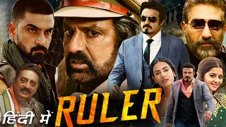 Ruler Full HD 1080p Movie Hindi Dubbed  Nandamuri Balakrishna  Sonal Chauhan  Story Explanation [upl. by Netsrijk]