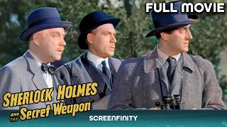 Sherlock Holmes and the Secret Weapon  FULL MOVIE  Basil Rathbone Film  Screenfinity [upl. by Essie]