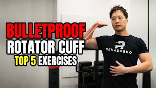 Top 5 Rotator Cuff STRENGTHENING Exercises to Bulletproof Your Shoulder [upl. by Bartolome867]