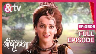 Kanha तुम ये क्या बोल रहे हो  Paramavatar Shri Krishna Full Ep 505  24 May 19  andtvchannel [upl. by Ayama405]