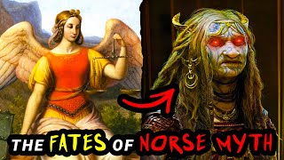 The Messed Up Origins of THE NORNS  Norse Mythology Explained [upl. by Sams]