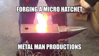 forging a micro hatchet [upl. by Janet212]