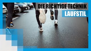 Laufstil Die richtige Technik beim Laufen [upl. by Booma]