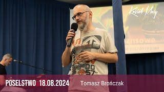 quot O drzewie Golgotyquot Poselstwo ewangelizacyjne Tomasz Brończak 18082024 [upl. by Boleslaw]