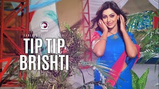 Tip Tip Brishti  Bangla Movie Song  Nipun  Romantic Rain [upl. by Oker452]