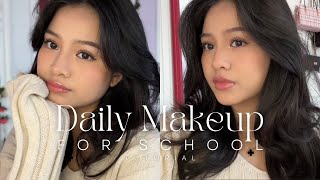 Daily Makeup Tutorial for School beginnerfriendly [upl. by Yrmac806]