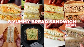 8 Easy Bread Sandwich Recipes [upl. by Orr554]