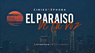 CINIKO X ÉPHONA  EL PARAISO DE TU VOZ [upl. by Ecinej]