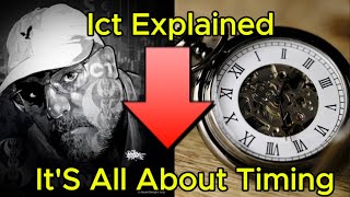 ICT Explained Its All About Timing [upl. by Ayyidas]