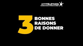 3 bonnes raisons de donner au Téléthon 2023  AFMTéléthon [upl. by Eiramit]