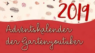 Adventskalender der GartenYouTuber  BioGartenland [upl. by Asseneg927]