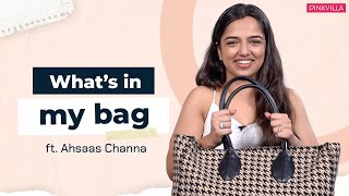 Whats In My Bag with Ahsaas Channa  Fashion  Bag Essentials  Ahsaas Channa  Pinkvilla [upl. by Eneroc]