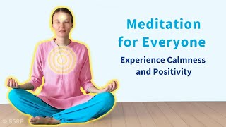 Meditation For Everyone – Experience Calmness and Positivity October 18 2024 [upl. by Shadow]