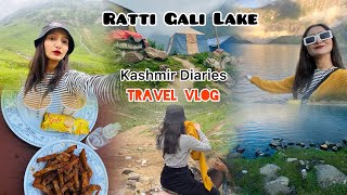 Ratti Gali lake Travel Vlog Episode 3 Kashmir Diaries [upl. by Dwan]