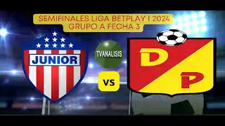 JUNIOR VS PEREIRA FECHA31 CUADRANGULAR FINAL LIGA BETPLAY I 2024 EN VIVO DESDE BARRANQUILLA [upl. by Jacie]