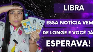 ♎️ LIBRA  VAI ACABAR UMA NOTÍCIA QUE MUDARÁ TUDO [upl. by Lehcor]