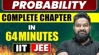 PROBABILITY in 64 Minutes  Full Chapter Revision  Class 11th JEE [upl. by Conte]